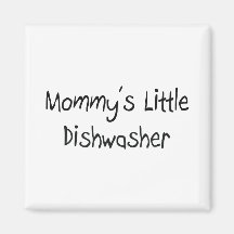 Mommys wenig Spülmaschine Kühlschrankmagnet