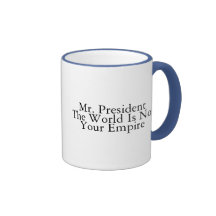 Mr.President die Welt ist nicht Ihr Reich Kaffee Tassen