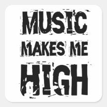 Music makes me high quadratsticker