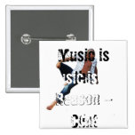 Musik ist der Grund buttons