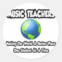 Musik-Lehrer…, die die Welt einen besseren Platz m Runde Sticker