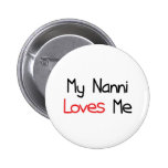 Nanni Lieben ich Anstecknadelbuttons