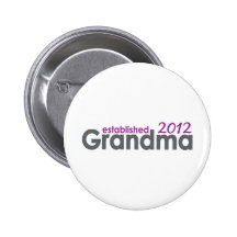 Neue Großmutter stellte 2012 her Anstecknadelbutton