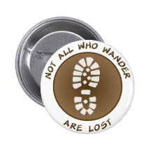 Nicht alle, die Wander verloren sind Anstecknadelbuttons