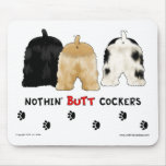 Nichts Hintern-Cockerspaniele Mousepad