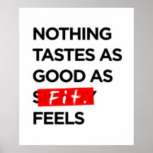 Nichts schmeckt so gut, wie GEEIGNET - Inspiration Plakat
