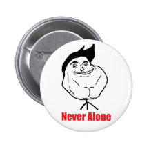 Nie allein - Pinback Knopf Anstecknadelbutton