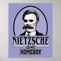 Nietzsche ist mein Homeboy-Plakat