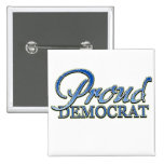 Nobler stolzer Demokrat Button