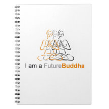 NOTIZBUCH - ich bin ein zukünftiger Buddha
