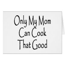 Nur meine Mamma kann gute die kochen Karten