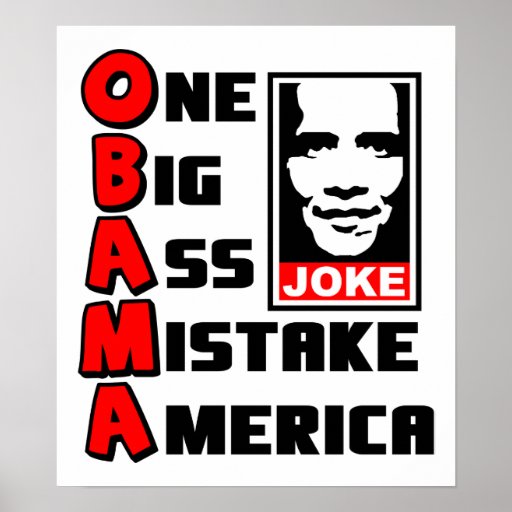 OBAMA: Ein großer Fehler Plakatdrucke