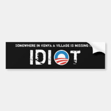 Obama-Logo, irgendwo in Kenia ein Dorf-Idiot Auto Aufkleber