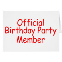 Offizielles Geburtstags-Party-Mitglied Karten