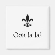Ooh Lala! Kühlschrankmagnete