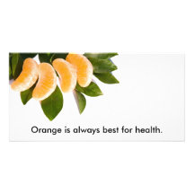 Orange ist immer für Gesundheit am besten Photo Karten Vorlage