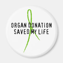 Organ-Spende rettete mein Leben Magnete