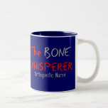 Orthopädische Krankenschwester "der KNOCHENWHISPER Kaffeetassen