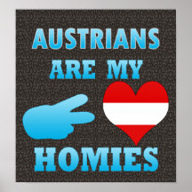 Österreicher sind mein Homies Posterdruck