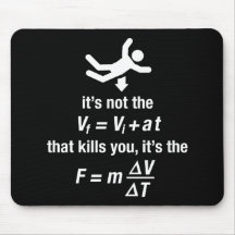 Physik - es ist die plötzliche Verlangsamung, die  Mousepads