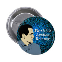 Physiker gegen Romney Knopf Button
