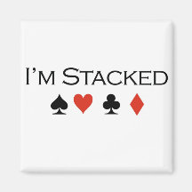 Poker-T-Shirts: "Ich werde gestapelt " Kühlschrankmagnete