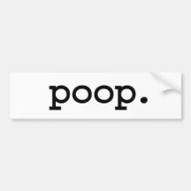 Poop. Auto Aufkleber