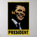 Präsident Barack Obama Vintag Plakat