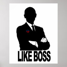 Präsident Barack Obama - wie ein Chef Plakat