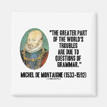 Problem-Fragen de Montaigne Worlds der Grammatik Magnete