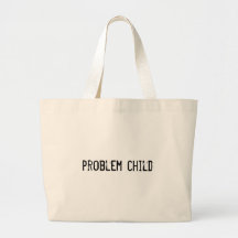 Problemkind Tasche