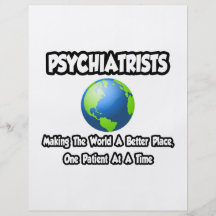 Psychiater…, die die Welt einen besseren Platz mac Bedruckte Flyer