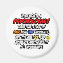 Psychologe. OMG WTF LOL Kühlschrankmagnete