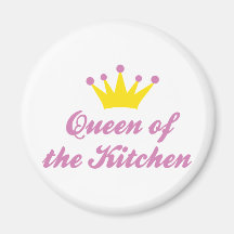 Queen of the Kitchen Magnets