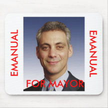Rahm Emanuel für Bürgermeister Mousepads