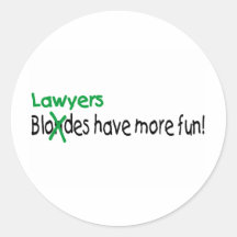 Rechtsanwälte haben mehr Spaß Runde Sticker
