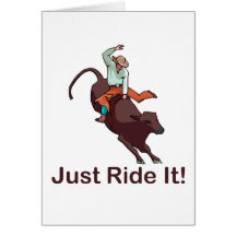 Reiten Sie es einfach Cowboy und Stier Grußkarte