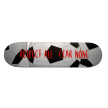 Respektieren Sie alle, Furcht keine Fußball Individuelles Skateboard