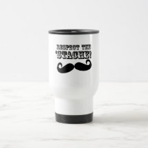 Respektieren Sie das 'Stache Tee Tasse