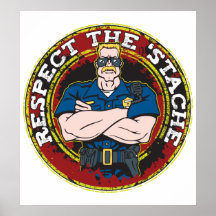 Respektieren Sie den 'Stache Polizeibeamten Posterdrucke