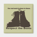 "Respektieren Sie die Stiefel" welche WIRKLICHEN A Magnete
