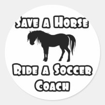 Retten Sie ein Pferd, reiten Sie einen Fußball-Tra Runder Aufkleber
