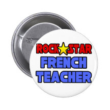 Rockstar-französischer Lehrer Button
