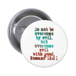 Römer-12:21 Button