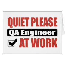 Ruhe bitte QA-Ingenieur bei der Arbeit Grußkarte