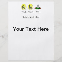 Ruhestandsplan: Arbeit, Arbeit, sterben Flyer
