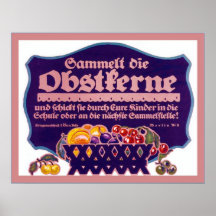 Sammelt sterben Obstkerne ~ Vintages Plakat WW1