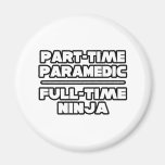 Sanitäter/Ninja Kühlschrankmagnet