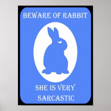 Sarkastisches Kaninchen Plakate
