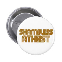 Schamloser Atheist Buttons